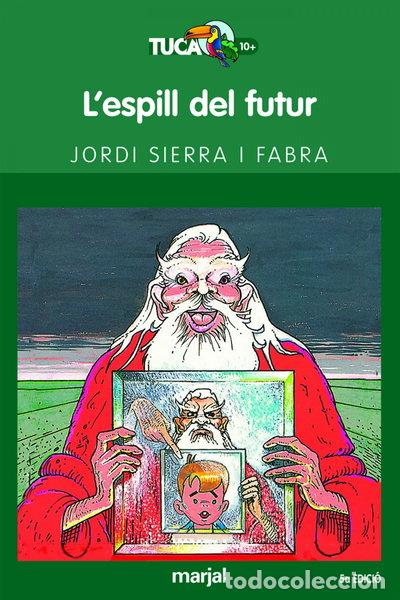 B&uuml;cher: L'espill del futur- 9788481159547