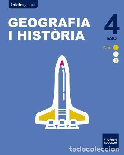 Libros: Inicia Geograf&iacute;a i Hist&ograve;ria 4t ESO. Llibre de l'alumne Volum 1- 9780190503437