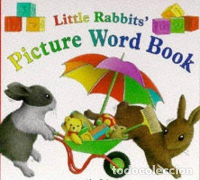 Libros: Little Rabbit's Picture Word Book- 9780753400555