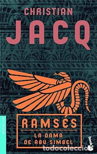 Libros: Rams&eacute;s. La dama de Abu Simbel- 9788408081470