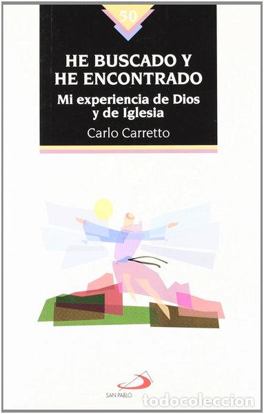 Libros: He buscado y he encontrado- 9788428521345
