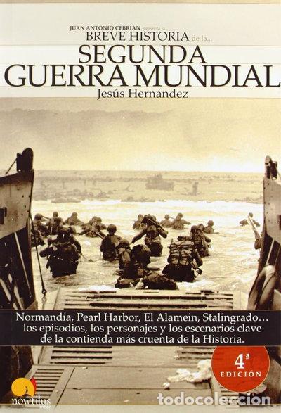 Libros: Breve historia de la Segunda Guerra Mundial- 9788497632799