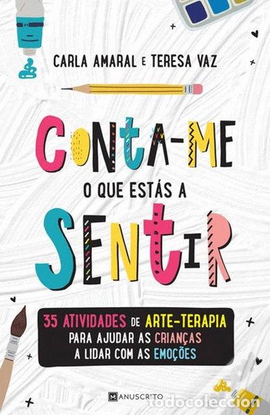 Libros: Conta-me o que est&aacute;s a sentir- 9789898975492