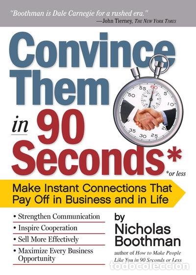Livros em segunda m&atilde;o: Convince them in 90 seconds or less- 9780761158554
