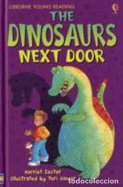 books: The Dinosaurs Next Door- 9780746080702