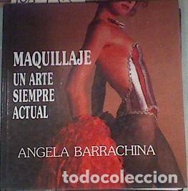 B&uuml;cher: Maquillaje, un arte siempre actual- 9788485397129