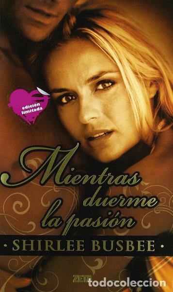 Libros: Mientras duerme la pasi&oacute;n- 9788498724752