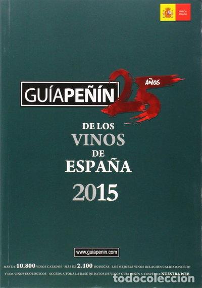 Libros: Gu&iacute;a Pe&ntilde;&iacute;n de los Vinos de Espa&ntilde;a 2015- 9788495203045