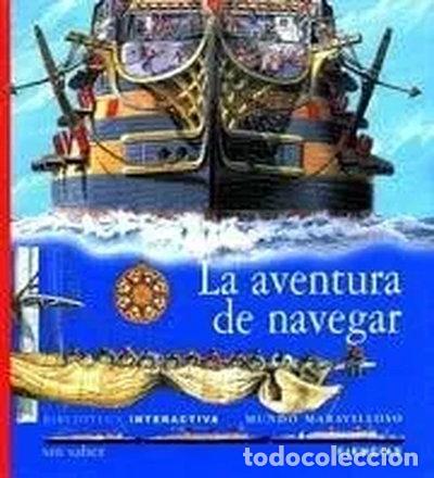 Libros: La aventura de navegar- 9788434847057