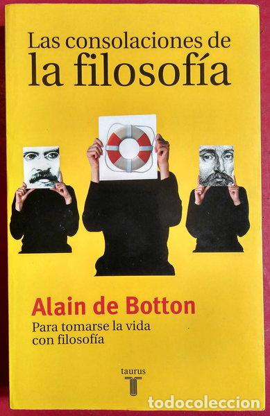 Libros: Las consolaciones de la filosof&iacute;a- 9788430604180