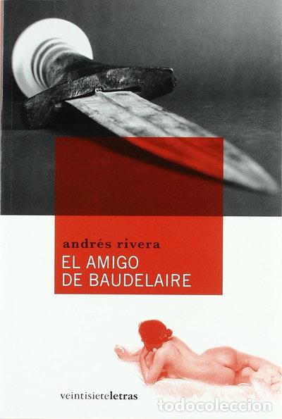 Livros em segunda m&atilde;o: El amigo de Baudelaire- 9788492720163