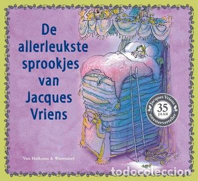 Livres: De allerleukste sprookjes van Jacques Vriens- 9789047519720