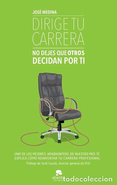 B&uuml;cher: Dirige tu carrera- 9788415320753