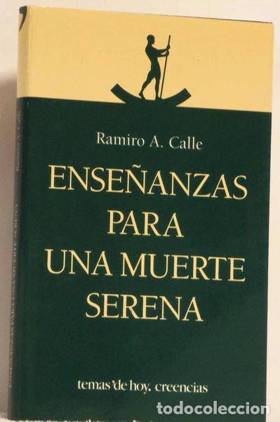 Libros: Ense&ntilde;anzas para una muerte serena- 9788478805693