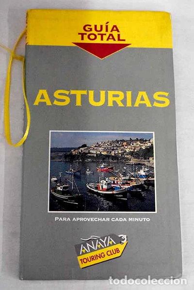 Libros: Asturias gu&iacute;a total- 9788481653342