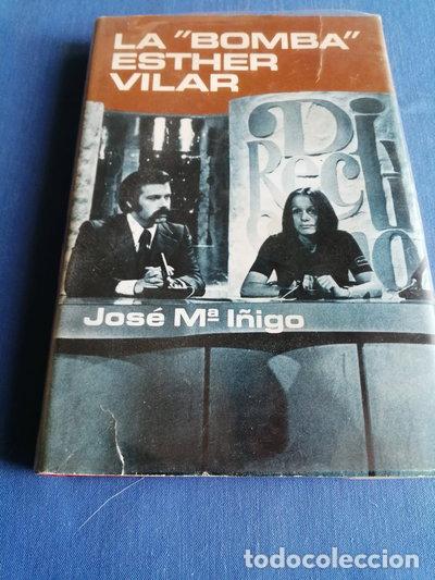 B&uuml;cher: La &rdquo;Bomba&rdquo; Esther Vilar- 9788401805219