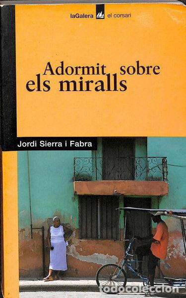Libri di seconda mano: Adormit sobre els miralls- 9788424682712