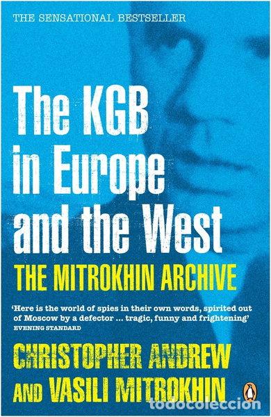 Libri di seconda mano: The Mitrokhin Archive: The KGB in Europe and the West- 9780140284874
