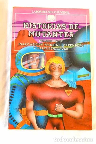 Libri di seconda mano: Historias de mutantes- 9788433584922