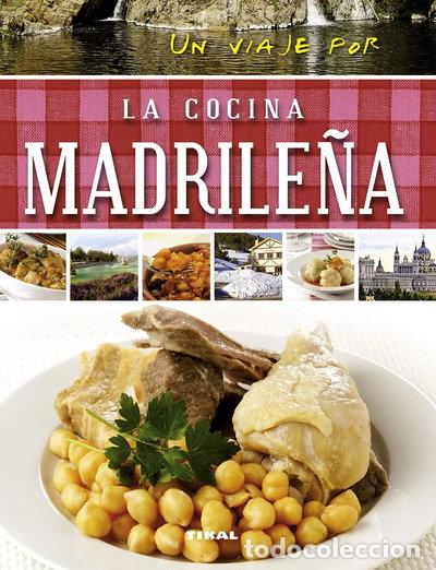 Libros: Un viaje por la cocina madrile&ntilde;a- 9788499283364