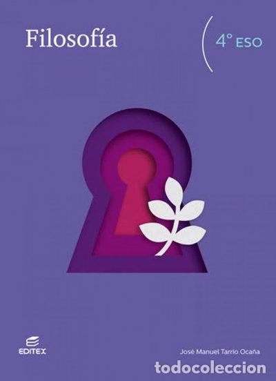 Libros: Filosof&iacute;a 4&ordm; ESO- 9788491618539