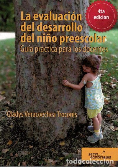 Libri di seconda mano: La evaluaci&oacute;n del desarrollo del ni&ntilde;o preescolar: Gu&iacute;a pr&aacute;ctica para los doce...- 9788494910807