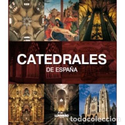 Libri di seconda mano: Catedrales de Espa&ntilde;a- 9788497856720