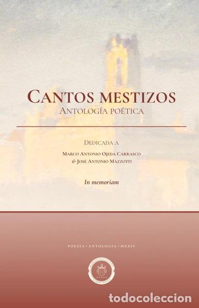 Livros em segunda m&atilde;o: Cantos mestizos: Antolog&iacute;a po&eacute;tica- 9798340404206