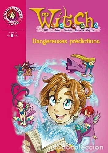 B&uuml;cher: Witch, Tome 25: Dangereuses pr&eacute;dictions- 9782012017993