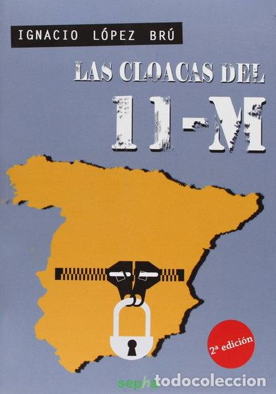 Livros em segunda m&atilde;o: Las cloacas del 11-M- 9788415819066