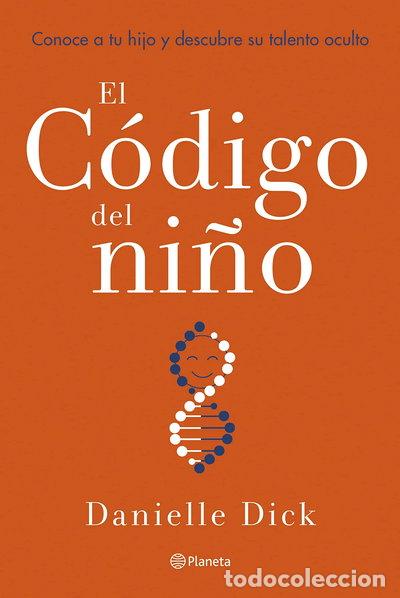 Libros: El c&oacute;digo del ni&ntilde;o- 9788408252863