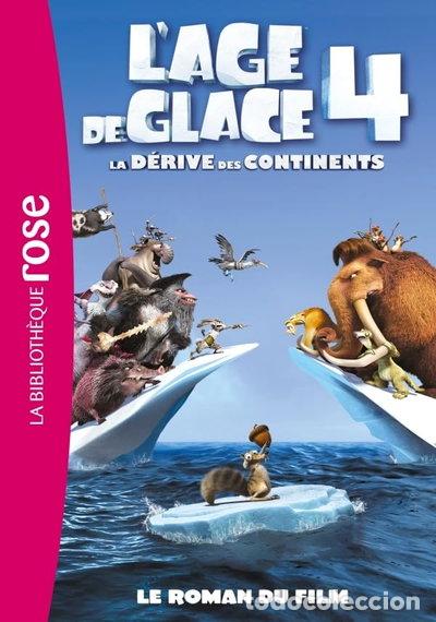 Libri di seconda mano: L'&acirc;ge de glace 4, La d&eacute;rive des continents: Le roman du film- 9782012030428