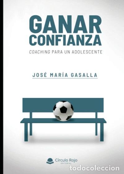 Libri di seconda mano: Ganar confianza- 9788413387512