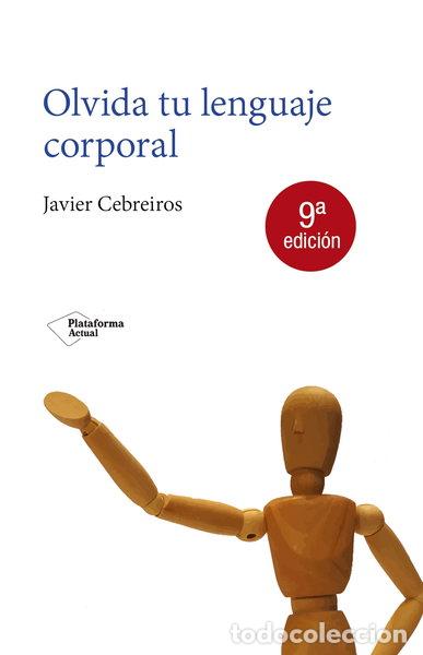 Libri di seconda mano: Olvida tu lenguaje corporal- 9788416256341
