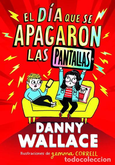 Libri di seconda mano: El d&iacute;a que se apagaron las pantallas- 9788413923734