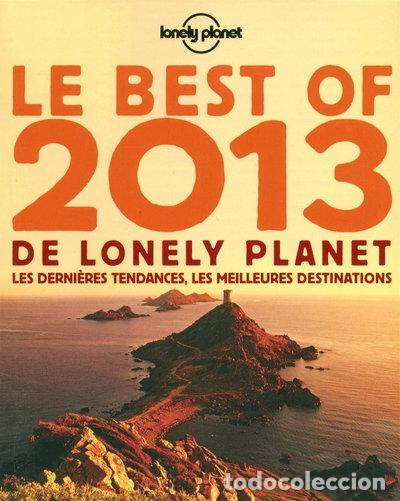 Livres: Le best of 2013 de Lonely Planet- 9782816121513