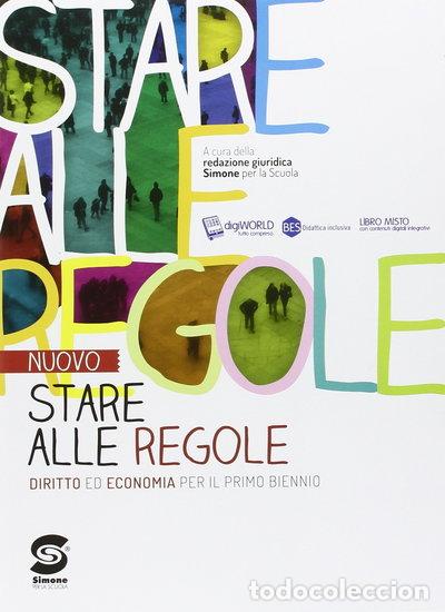 B&uuml;cher: Nuovo stare alle regole. Diritto ed economia per i bienni- 9788891408891