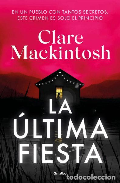 Libros: La &uacute;ltima fiesta- 9788425363542