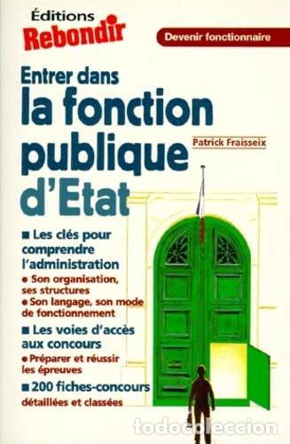 Libros: Entrer dans la fonction publique d'&Eacute;tat- 9782910325527