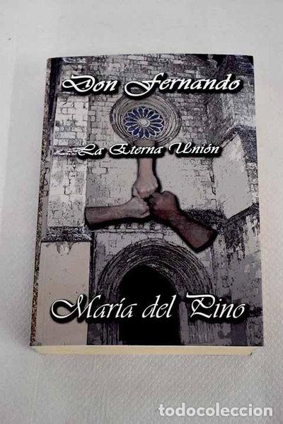 books: Don Fernando. La eterna uni&oacute;n- 9788461582570