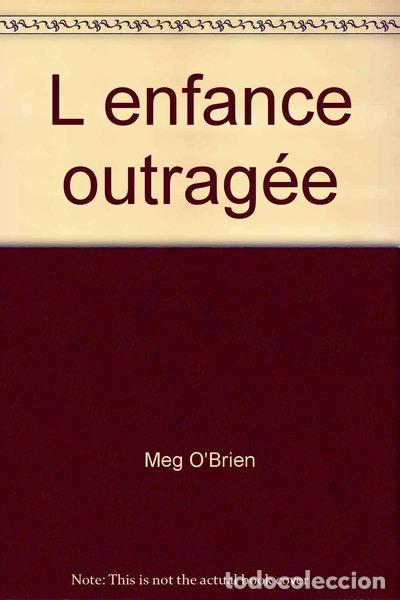 books: L'enfance outrag&eacute;e- 9782280086554
