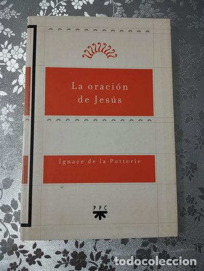 books: La Oraci&oacute;n de Jes&uacute;s- 9788428815758