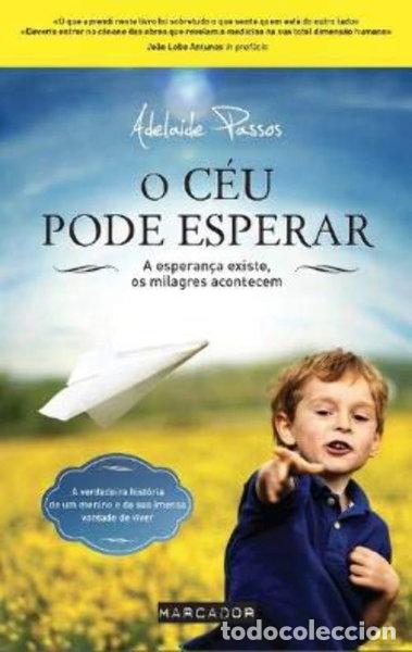 books: O C&eacute;u Pode Esperar- 9789898470218