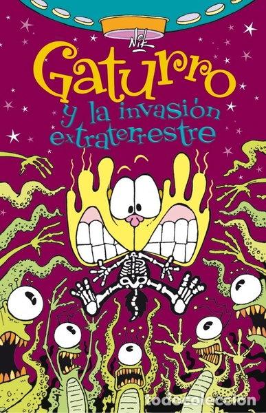 Libros: Gaturro y la invasi&oacute;n extraterrestre- 9788484417606