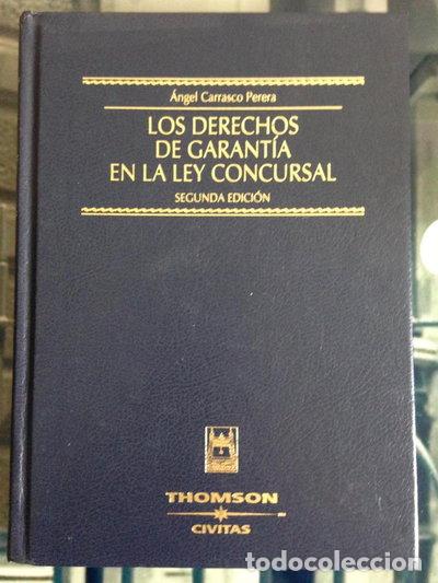 Libri di seconda mano: Los derechos de garant&iacute;a en la ley concursal- 9788447029389