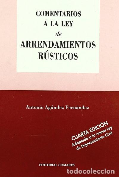 Libri di seconda mano: Comentarios a la Ley de Arrendamientos R&uacute;sticos- 9788484442424
