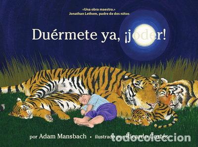 Libros: Du&eacute;rmete ya, &iexcl;joder!- 9788439725169