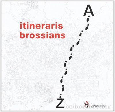 Libros: Itineraris brossians- 9788493308179