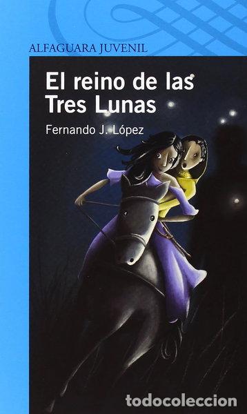 Libros: El reino de las Tres Lunas- 9788420411705