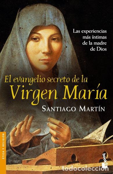 Libros: El evangelio secreto de la Virgen Mar&iacute;a- 9788408062059